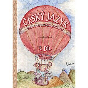 Český jazyk pro 3. ročník základní školy (2. díl) - Jana Potůčková