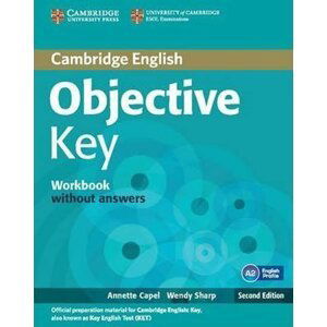 Objective Key Workbook without Answers - Annette Capel