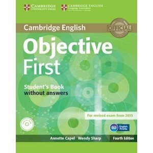 Objective First Student´s Book without Answers with CD-ROM (4th) - Annette Capel