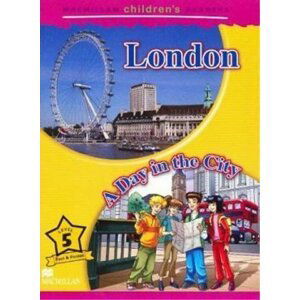 Macmillan Children´s Readers Level 5 London - A Day In The City - Mark Ormerod