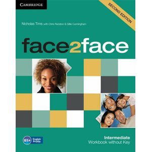 face2face Intermediate Workbook without Key,2nd - Nicholas Tims