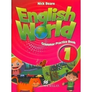 English World Level 1: Grammar Practice Book - Liz Hocking