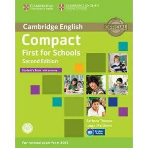 Compact First for Schools Student´s Book with Answers with CD-ROM, 2nd - Barbara Thomas