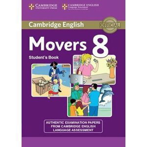 Cambridge Young Learners English Tests, 2nd Ed.: Movers 8 Student´s Book -  kolektiv autorů