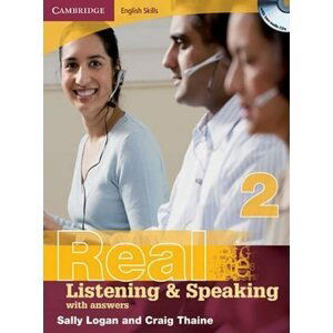 Cambridge English Skills Real Listening and Speaking 2 with Answers and Audio CD - Sally Logan