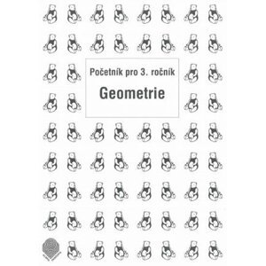 Početník pro 3. ročník - 6. díl (Geometrie) - Jiřina Brzobohatá