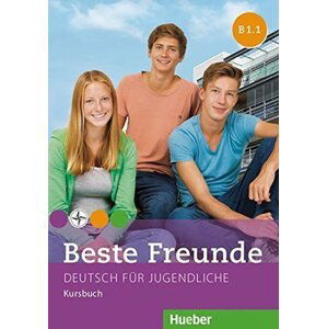 Beste Freunde B1.1: Kursbuch - Manuela Georgiakaki