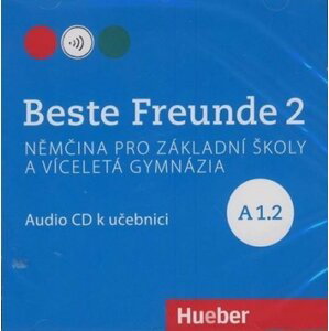 Beste Freunde A1.2: Audio CD k učebnici - Manuela Georgiakaki