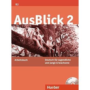 AusBlick 2: Arbeitsbuch mit integrierter Audio-CD - Anni Fischer