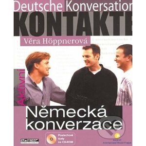 Aktivní německá konverzace + CD-ROM - Věra Höppnerová