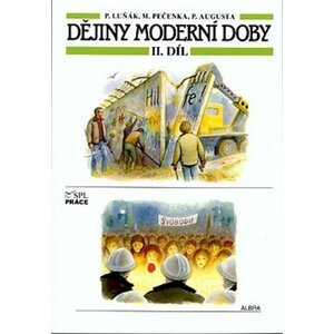 Dějiny moderní doby - 2.díl (pro ZŠ) - autorů kolektiv