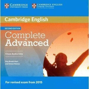 Complete Advanced Class Audio CDs (3) (2015 Exams Specification), 2nd Edition - Guy Brook-Hart