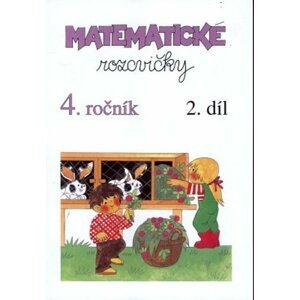 Matematické rozcvičky 4. ročník - 2.díl (příklady k procvičování )