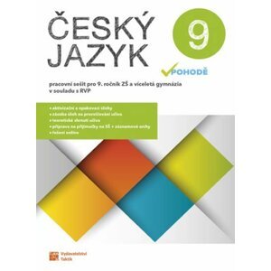 Český jazyk v pohodě 9 – pracovní sešit