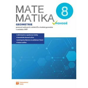 Matematika v pohodě 8 - Geometrie - pracovní sešit