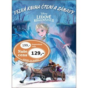 Ledové království 2 - Velká kniha čtení a zábavy