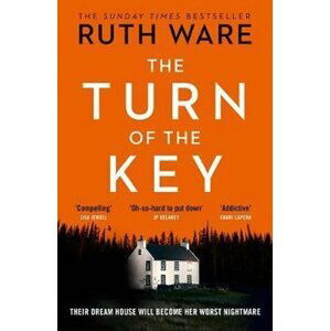 The Turn of the Key, 1.  vydání - Ruth Ware