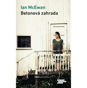 Betonová zahrada, 3.  vydání - Ian McEwan