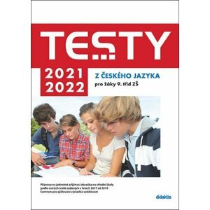 Testy 2021-2022 z českého jazyka pro žáky 9. tříd ZŠ - Petra Adámková