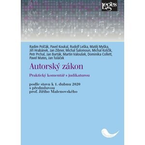 Autorský zákon - Praktický komentář s judikaturou - autorů kolektiv