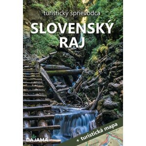 Slovenský raj + mapa - Vladimír Mucha