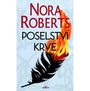 Poselství krve - Nora Robertsová