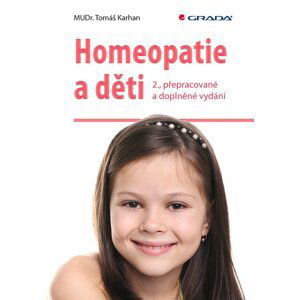 Homeopatie a děti - Tomáš Karhan