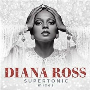 Diana Ross: Supertonic: Mixes - LP - Diana Ross