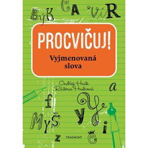 Procvičuj - Vyjmenovaná slova - Ondřej Hník