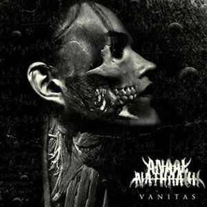 Vanitas - Anaal Nathrakh