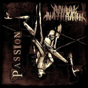 Passion - Anaal Nathrakh