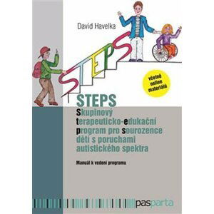 STEPS - Skupinový terapeuticko-edukační program pro sourozence dětí s poruchami autistického spektra - David Havelka