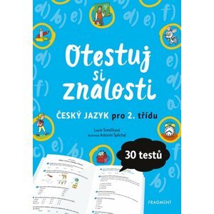 Otestuj si znalosti – Český jazyk pro 2. třídu - Lucie Tomíčková