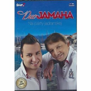 Na párty jadranskej - CD + DVD - Jamaha Duo