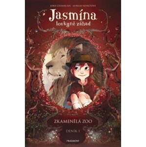 Jasmína lovkyně záhad - Deník I. Zkamenělá zoo, 1.  vydání - Joris Chamblain