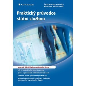 Praktický průvodce státní službou - Šárka Homfray