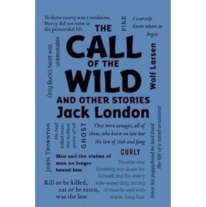 The Call of the Wild and Other Stories - Jack London