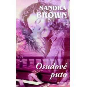 Osudové puto - Sandra Brown
