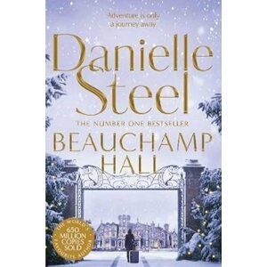 Beauchamp Hall, 1.  vydání - Danielle Steel