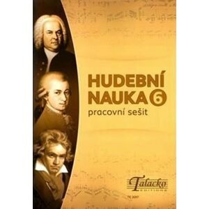 Hudební nauka Pracovní sešit 6 - Martin Vozar