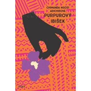 Purpurový ibišek - Adichie Chimamanda Ngozi