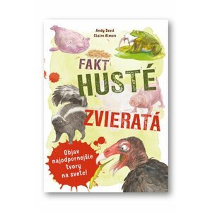 Fakt husté zvieratá - Andy Seed; Claire Almon