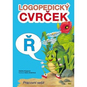 Logopedický cvrček - Ř, 1.  vydání - Zdeňka Koppová