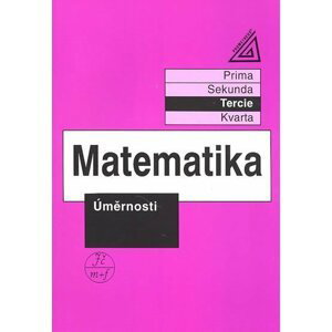 Matematika pro nižší třídy víceletých gymnázií - Úměrnosti, 2.  vydání - Jiří Herman
