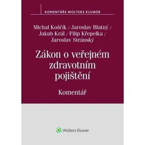 Zákon o veřejném zdravotním pojištění (č. 48/1997 Sb.) - Komentář - Michal Koščík