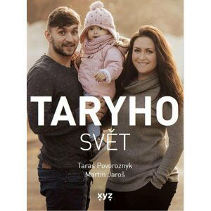 Taryho svět - Taras Tary Povoroznyk