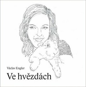 Ve hvězdách - Václav Engler