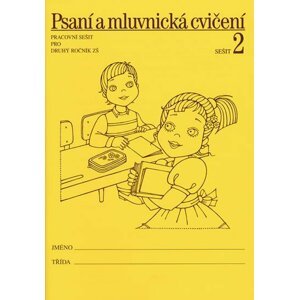 Psaní a mluvnická cvičení 2 pro 2. ročník, 2.  vydání - Vlasta Švejdová