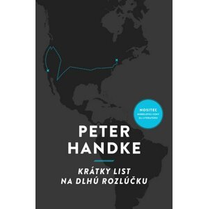 Krátky list na dlhú rozlúčku - Peter Handke