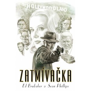 Zatmívačka - Ed Brubaker